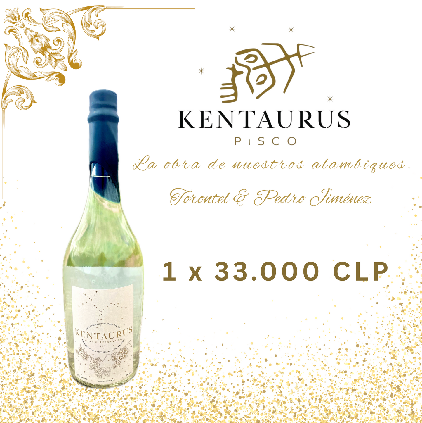 Pisco Kentaurus Torontel Pedro Jiménez